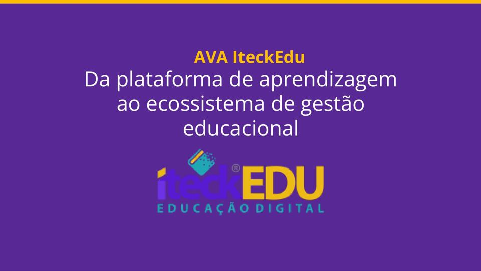 Capa da apresentação do AVA IteckEDU